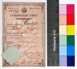 Legitimationskarte des Königreichs Ungarn für den Drahtbinder Balasz "Blasius" Gazdino aus Neslusa (in ungarischer und deutscher Sprache)