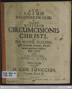 Actum kalendarem sacr: de venerabili mysterio circumcisionis Christi ... quod pia mater ecclesia