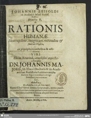 2: Incorruptione, integritate, rectitudine & sanitate Physica : ex principiis, hypothesibus & testimoniis ... Johannis Majoris ... deducta