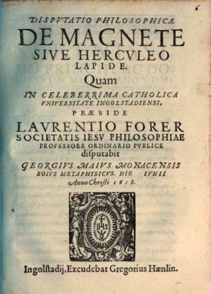 Dispvtatio Philosophica, De Magnete Sive Hercvleo Lapide