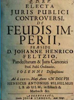 Electa iuris publ. controversi de feudis Imperii