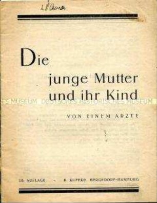 Antifaschistische Tarnschrift gegen die nationalsozialistische Finanzpolitik im Einband eines Ratgebers für junge Mütter