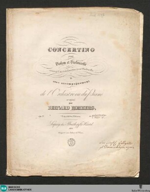 Concertino pour violon et violoncelle : arrangé d'après le concertino pour 2 violoncelles; avec accompagnement de l'orchestre ou du piano; op. 72