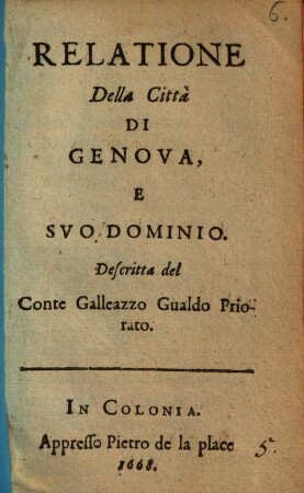 Relatione della città di Genova, e suo dominio