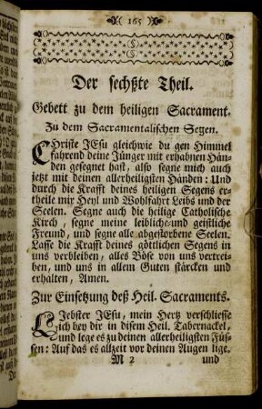 Der sechszte Theil. Gebett zu dem heiligen Sacrament.