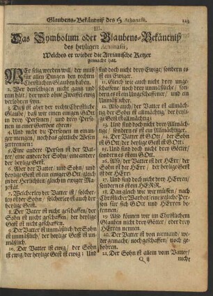 III. Das Symbolum oder Glaubens-Bekäntniß des heyligen Athanasii, Welches er wieder die Arrianische Ketzer gemacht hat