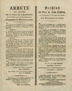 Arrêté du maire de la ville de Strasbourg, du 12. Fructidor an dix de la République française. Concernant le débit de la bierre.