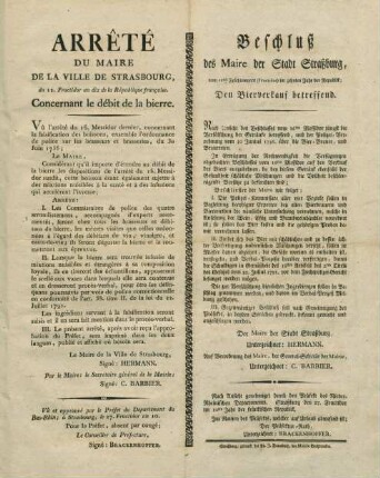 Arrêté du maire de la ville de Strasbourg, du 12. Fructidor an dix de la République française. Concernant le débit de la bierre.