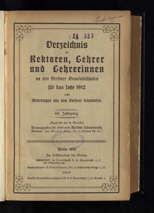 68: Verzeichnis der Rektoren, Lehrer und Lehrerinnen an den Berliner Gemeindeschulen - 68.1912