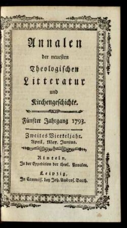 Fünfter Jahrgang 1793. Zweites Vierteljahr. April, May, Junius