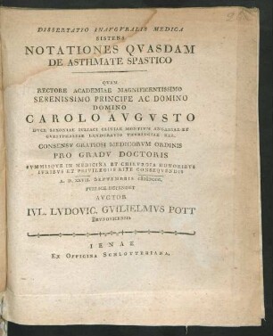 Dissertatio Inauguralis Medica Sistens Notationes Quasdam De Asthmate Spastico