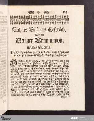 Erstes Capitul. Die Seel zwischen Forcht und Hoffnung begriffen/ machet sich einen Muth/ GOTT zu empfangen.