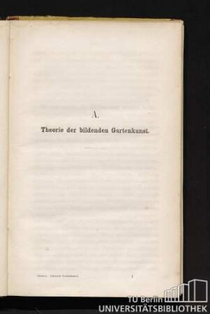 A. Theorie der bildenden Gartenkunst