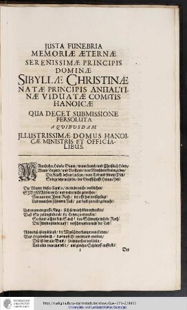 Justa Funebria Memoriæ Æternæ Dominæ Sibyllæ Christinæ Natæ Principis Anhaltinæ Viduatæ Comitis Hanoicæ