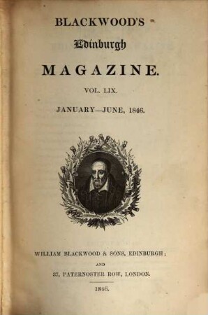 Blackwood's Edinburgh magazine. 59. 1846