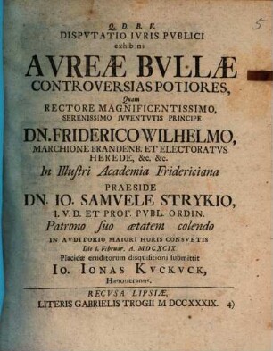 Dispvtatio ivris pvblici exhibens avreae bvllae controversias potiores