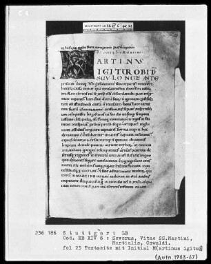 Sulpicius Severus und Pseudo Aurelianus - Vitae Sanctorum Martini, Martialis, Oswaldi — Sulpicius Severus, Folio 1recto-70verso — ---, Folio ---Initiale M (artinus igitur), Folio 23 recto