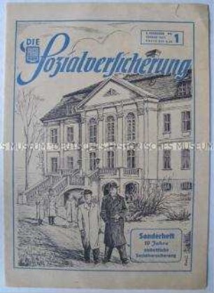 Mitteilungsblatt des FDGB-Bundesvorstandes für die Mitarbeiter der Sozialversicherung zum 10. Jahrestag einer einheitlichen Sozialversicherung