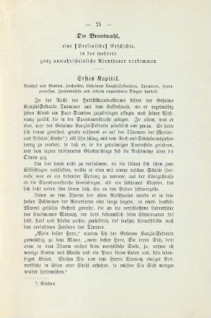 Die Brautwahl, eine [Berlinische] Geschichte, in der mehrere ganz unwahrscheinliche Abenteuer vorkommen