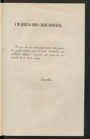 [Dedicatoria] A mi querido amigo Carlos Frontaura