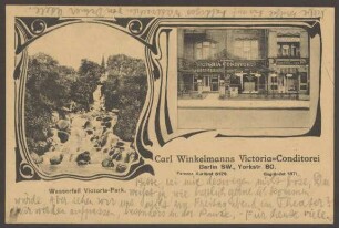 Ansichtskarte „Carl Winkelmanns Victoria-Conditorei“, Yorckstraße 80 [1/3]