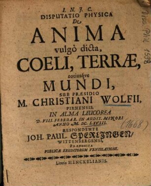 Disputatio Physica De Anima vulgô dicta, Coeli, Terrae, totiusqve [totiusque] Mundi