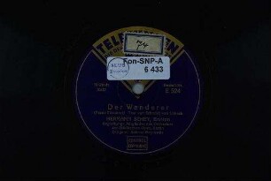 Der Wanderer / (Franz Schubert). Text von Schmidt von Lübeck