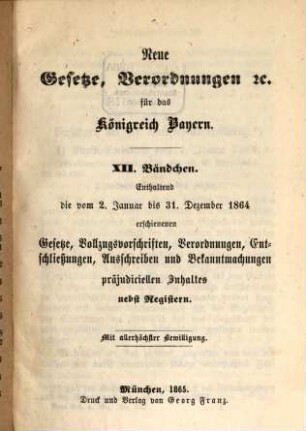 Neue Gesetze, Verordnungen etc. für das Königreich Bayern. 12. 1864 (186)