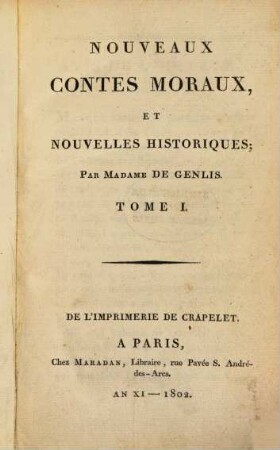 Nouveaux Contes Moraux, Et Nouvelles Historiques. 1