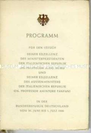 Programmheft zum Staatsbesuch des Ministerpräsidenten und des Außenministers der Italienischen Republik in der Bundesrepublik Deutschland vom 26. Juni bis 1. Juli 1966