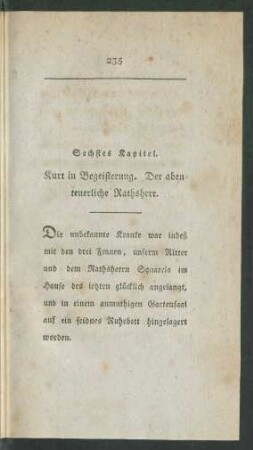 Sechstes Kapitel. Kurt in Begeisterung. Der abenteuerliche Rathsherr