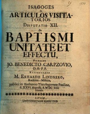 Isagoges in articulos visitatorios, Disp. 12. De baptismi unitate et effectu