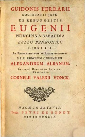 De rebus gestis Eugenii Principis Sabaudi : lib. 3 bello italico