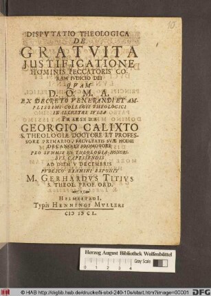 Disputatio Theologica De Gratuita Iustificatione Hominis Peccatoris Coram Iudicio Dei