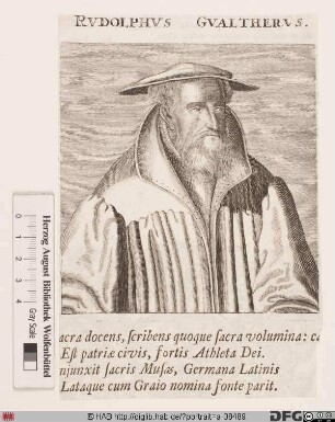 Bildnis Rudolph Gwalther (lat. Gualtherus, eig. Walther)