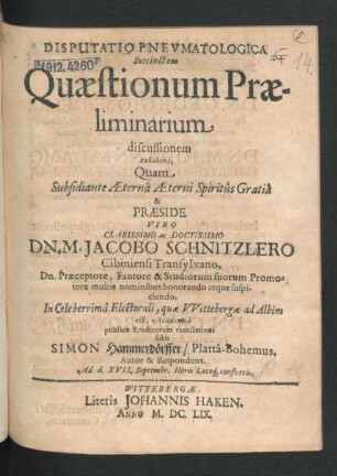 Disputatio Pneumatologica Succinctam Quaestionum Praeliminarium discussionem exhibens