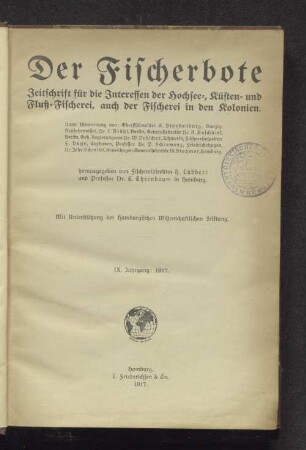 9.1917: Der Fischerbote : norddt. Fischerei-Zeitung ; Zeitschr. für d. Interessen d. Hochsee-, Küsten- u. Fluß-Fischerei, d. Fischhandels u. d. Fischindustrie