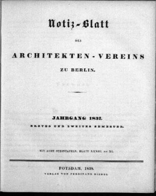 1837: Notizblatt des Architekten-Vereins zu Berlin