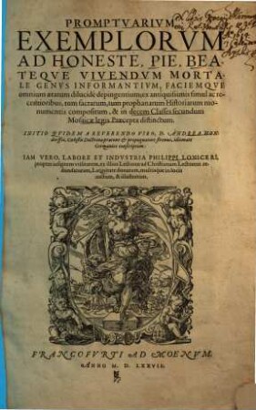 Promptuarium Exemplorum Ad Honeste, Pie, Beateque Vivendum Mortale Genus Informantium ...