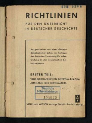 1945: Teil 1: Vom germanischen Altertum bis zum Ausgang des Mittelalters