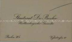 Visitenkarte des Staatsrats Dr. Otto Bosler aus der Sammlung des Reichskanzlers Wilhelm Marx / Kategorie "Reichsrat" - Sachkonvolut