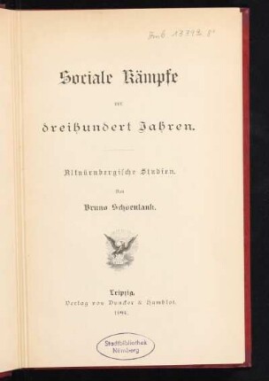 Sociale Kämpfe vor dreihundert Jahren : altnürnbergische Studien