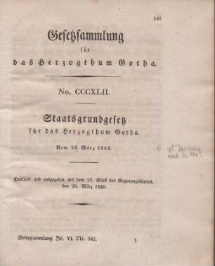 342. Staatsgrundgesetz für das Herzogthum Gotha, vom 25. März 1849.