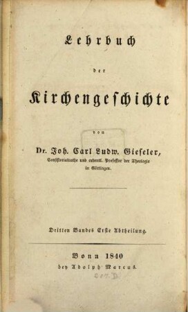 Lehrbuch der Kirchengeschichte, 3,1. Lehrbuch der neueren Kirchengeschichte ; 1