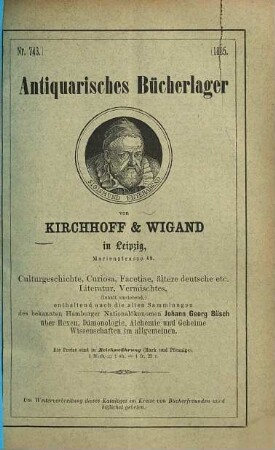 Antiquarisches Bücherlager von Kirchhoff & Wigand in Leipzig. 743. 1885