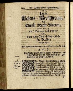 XXII. Theure Lebenas-Versicherung/ aus Christ Macht-Worten.