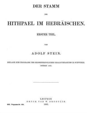 Der Stamm des Hithpael im Hebräischen. T. 1 / von Adolf Stein