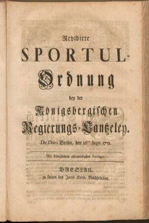 Revidirte Sportul-Ordnung bey der Königsbergischen Regierungs-Cantzeley