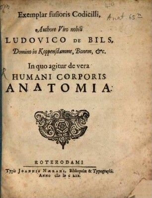Exemplar fusioris Codicilli : in quo agitur de vera humani corporis Anatomia