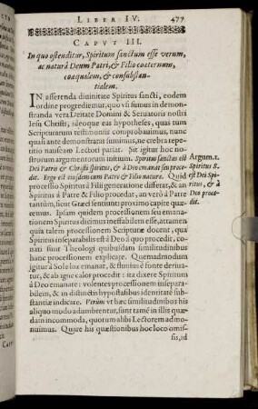 Caput III. In quo ostenditur, Spiritum sanctum esse verum, ac natura Deum Patri, & Filio coæternum, coæqualem, & consubstantialem.